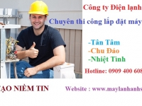 THI CÔNG LẮP ĐẶT MÁY LẠNH UY TÍN CHẤT LƯỢNG GIÁ RẺ
