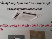 Chuyên cung cấp - lắp đặt máy lạnh âm trần LG 4 ngựa giá cạnh tranh