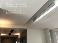 Thi công hệ thống máy lạnh giấu trần Multi cho Căn hộ Richstar